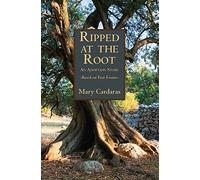 Ripped at the Root: An Adoption Story