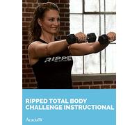 Ripped Total Body Challenge: Instructional