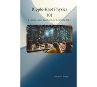 Ripple-Knot Theory 101: A Beginner’s Guide to the Compressive Universe
