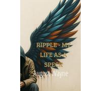 RIPPLE - My Life As A Speck: Book I