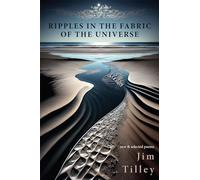 Ripples in the Fabric of the Universe