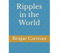 Ripples in the World (childrens Stories by Beajae)