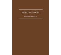 Rippling Pages - Reading Journal: Reading tracker notebook - 100 review pages + reading bingo + goals + this or that + book of the year... - Minimalist Collection - Chocolate Brown