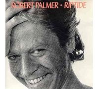 Riptide (1985, Addicted to love..) By Robert Palmer (0001-01-01)