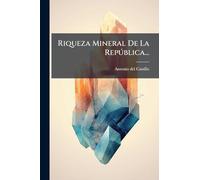 Riqueza Mineral De La Repðblica...