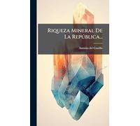 Riqueza Mineral De La Repðblica...