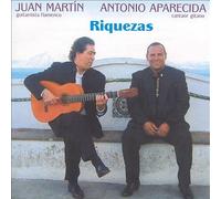 Juan Martin/Antonio Aparecida - Riquezas