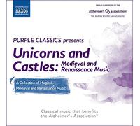 RIQUIER/CANO/WIMMER - Unicorns and Castles: Medieval and Renaissance Music