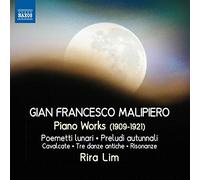 Rira Lim - Malipiero: Piano Works