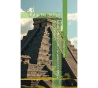 Risate sotto il Sole - Avventure tra Maya, Aztechi e Inca: Tutto Da Ridere (Storie Antiche per Risate Eterne - La Collana dei Popoli Distratti)