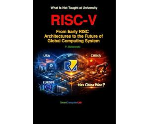 RISC-V From Early RISC Architectures to the Future of Global Computing System