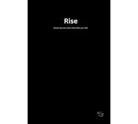 Rise: A daily journal to build strength and power from within.