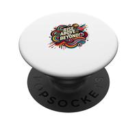Rise Above and Beyond Bold Abstract Motivational Quote - S35 PopSockets Adhesive PopGrip