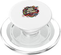 Rise Above and Beyond Bold Abstract Motivational Quote - S35 PopSockets PopGrip for MagSafe