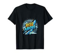 Rise Above Growth Mindset Motivation Design T-Shirt