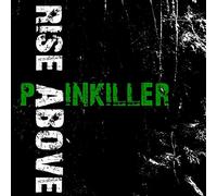 Where's That From – Rise Above - Painkiller