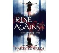 Rise Against: A Foundling novel (The Foundling Series)