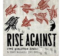 RISE AGAINST - LONG FORGOTTEN SONGS: B-SIDES & COVERS 2000-2013 CD NEW