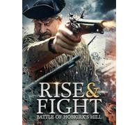 Rise and Fight: Battle of Hobkirk's Hill