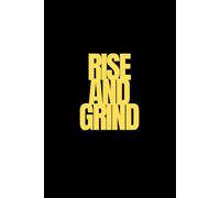 Rise And Grind | Self-Discovery & Motivational Journal | 120 Lined pages