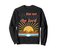 Rise and Praise the Lord - Retro Christian Sunburst Sweatshirt