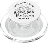 Rise And Shine And Give God The Glory Isaiah 60 1 Christian PopSockets PopGrip for MagSafe