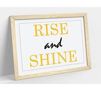 Rise And Shine Inspirational Bedroom Quote - Framed Wall Art Print Picture - A2 - Light Oak Frame
