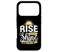 Rise And Shine It's Praying Time Christian Case for iPhone 17 Pro