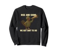 Rise and Shine Rooster Military Fun Design Sweatshirt