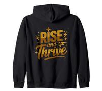 Rise and Thrive Inspirational Quote Positive Mindset Zip Hoodie