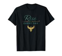 Rise Every Day Inspirational T-Shirt