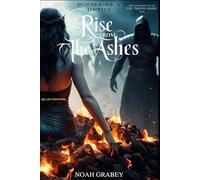 Rise From The Ashes (An Evil Trapped Inside Series)