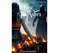 Rise From The Ashes (An Evil Trapped Inside Series)