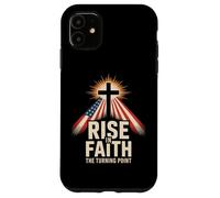 Rise In Faith The Turning Point Christian Patriotic Cross Case for iPhone 11