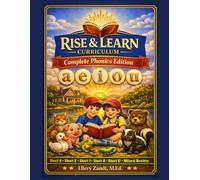 Rise & Learn Curriculum: Complete Short Vowel Phonics Workbook (Units 1-6): CVC Word Practice, Short Vowel Reading, Mixed Vowel Review, and Early ... Grade (Rise & Learn Curriculum Early Grades)