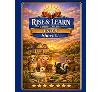 Rise & Learn Curriculum: Short U Phonics Workbook (Unit 5) - 1st Grade CVC Words, Reading Fluency, and Short Vowel Practice: Short U Activities for ... (Rise & Learn Curriculum Early Grades)