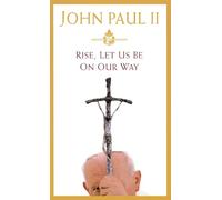 Rise, Let Us Be on Our Way