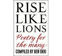 Rise Like Lions : Poetry for the Many