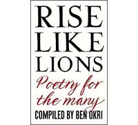 Rise Like Lions: Poetry for the Many