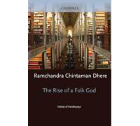 Rise of a Folk God: Vitthal of Pandharpur (South Asia Research)