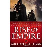 Rise of Empire, Vol. 2 (Riyria Revelations) by J. Sullivan, Michael (2011) Paperback