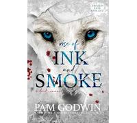 Rise of Ink and Smoke: 4 (Frozen Fate)