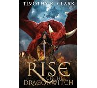 Rise of the Dragonwitch (Chronicles of Tir Na)