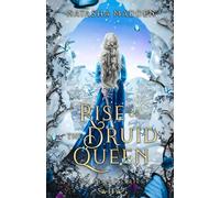Rise of the Druid Queen (Fae Court)