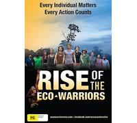 Rise of the Eco-Warriors