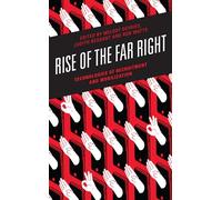 Rise of the Far Right: Technologies of Recruitment and Mobilization