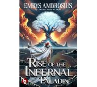 Rise of The Infernal Paladin: A LitRPG Apocalypse: 1