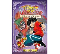 Rise of the Lion Beast: Book 3 (Tiger Warrior)