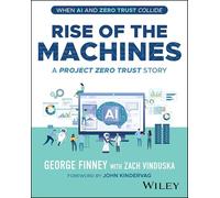 Rise of the Machines: A Project Zero Trust Story