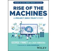 Rise of the Machines : A Project Zero Trust Story